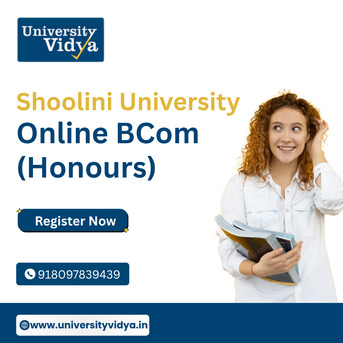 Mumbai, Education, Shoolini University Online BCom (Honours): A Smart Commerce Degree For Today