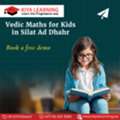 Vedic Maths For Kids In Silat Ad Dhahr