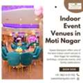 Top Indoor Event Venues In West Delhi