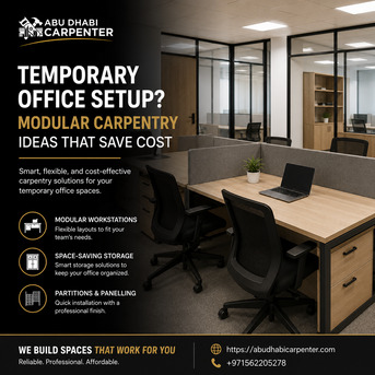 Abu Dhabi, Household, Temporary Office Setup? Modular Carpentry Ideas That Save Cost