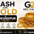 Get2cash &ndash; Cash For Gold In Mukundpur Delhi | Gold Buyer In Mukundpur Delhi | Sell Gold Fo