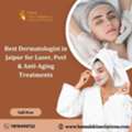 Best Dermatologist In Jaipur For Laser, Peel & Anti-Aging Treatments