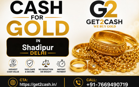 New Delhi, Items Wanted, Get2cash &ndash; Cash For Gold In Shadipur Delhi | Gold Buyer In Shadipur Delhi | Sell Gold For