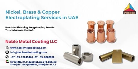 Dubai, Business, Nickel, Brass & Copper Electroplating Services In UAE: Noble Metal Coating LLC