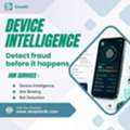 Device Intelligence For Mobile Fraud Prevention And Secure User Verification