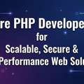 Hire PHP Developers For Scalable, Secure & High-Performance Web Solutions