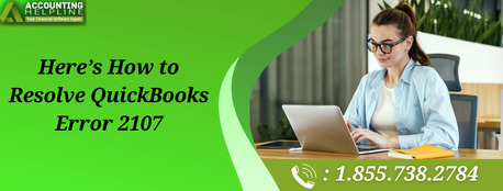 New York, Accounting, How To Tackle QuickBooks Error 2107