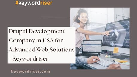 Dallas, Web Design & Development, Drupal Development Company In USA For Advanced Web Solutions - Keywordriser