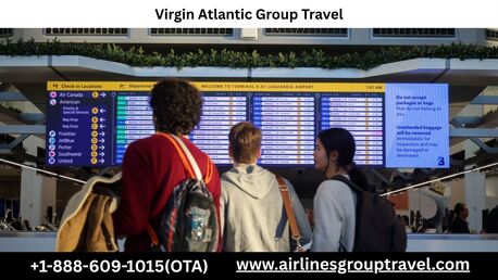 New York, Travel, What Are The Benefits Of Virgin Atlantic Group Travel?