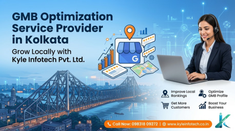 Kolkata, Web Design & Development, Affordable GMB Optimization Service Provider In Kolkata &ndash; Kyle Infotech Pvt. Ltd.