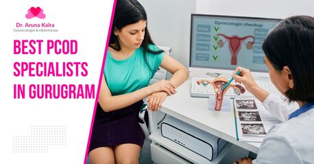Gurugram, Medical, Best PCOD Specialists In Gurugram For Hormonal Health Support