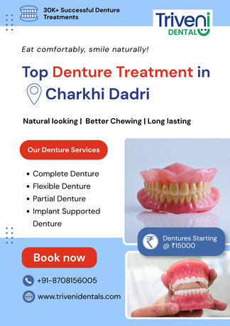 Haryana, Dental, Top Denture Treatment In Charkhi Dadri | Triveni Dental
