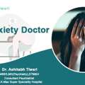 Best Anxiety Doctor In Delhi | Dr. Ashitabh Tiwari &ndash; Expert Psychiatric Care