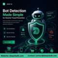 Bot Detection Made Simple For Smarter Fraud Prevention