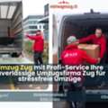 Umzug Zug Mit Profi-Service &ndash; Ihre Zuverlässige Umzugsfirma Zug Für Stressfreie Umzüge