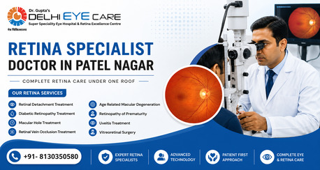 New Delhi, Daycare, Retina Specialist Doctor In Patel Nagar