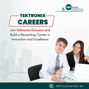 Dubai, Technical, Thrive With Tektronix Careers In UAE