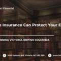 How Life Insurance Can Protect Your Estate In Canada