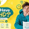 Do I Have ADHD? Understand The Signs & Take The Next Step