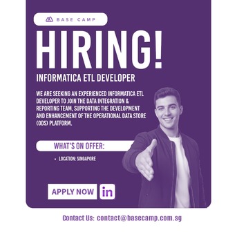 Singapore, Jobs, Hiring Informatica ETL Developer In Singapore - Base Camp Recruitment