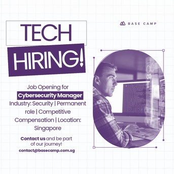 Singapore, Jobs, Hiring Cybersecurity Manager In Singapore - Base Camp Recruitment
