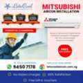 SGD 999, Mitsubishi Aircon Installation