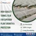 UV Resistant Tunnel Film For Superior Plant Growth
