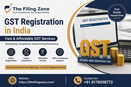 New Delhi, Legal, GST Registration In India &ndash; Quick & Easy Services By The Filing Zone