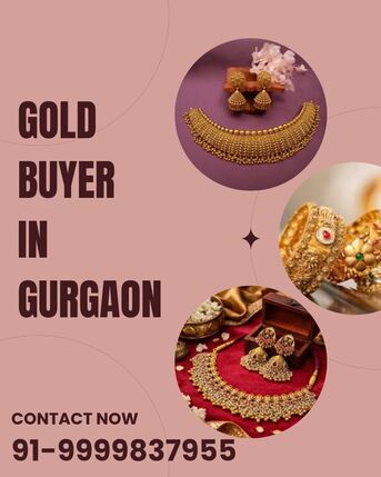 Gurgaon, Items Wanted, Who Is The Best Gold Buyer In Gurgaon And Also Offers Instant Payment?