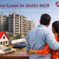 Home Loan Consultants In Delhi NCR