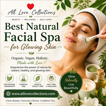 New York, Business, Best Natural Facial Spa For Glowing Skin &ndash; Refresh Your Skin Naturally