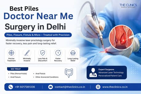 New Delhi, Health, Best Piles Doctor Near Me In Delhi Advanced Piles Treatment