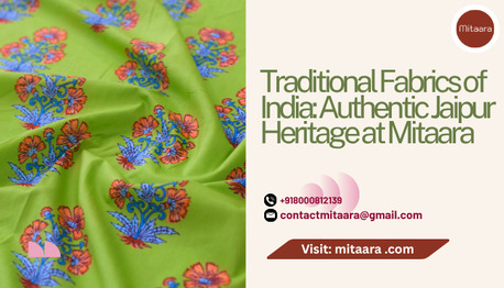 Jaipur, Clothing & Accessories, Traditional Fabrics Of India: Authentic Jaipur Heritage At Mitaara
