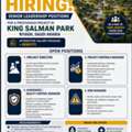 Management Level - Technical Positions For King Salman Park Project Riyadh