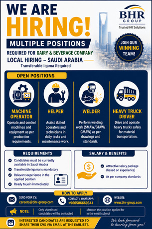 Riyadh, Jobs, Machine Operator, Helper, Welder, Heavy Truck Driver For Dairy & Beverage Company