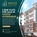 4 BHK Flats For Sale In Nagole, Hyderabad | Harika Constructions And Developers