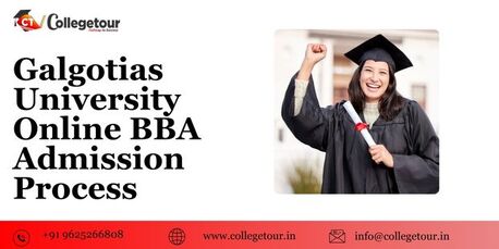 Lucknow, Lessons Offered, Galgotias University Online Bba Admission Process