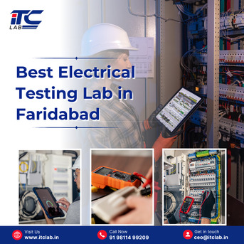 Faridabad, Marketing, Best  Electrical Testing Lab In Faridabad