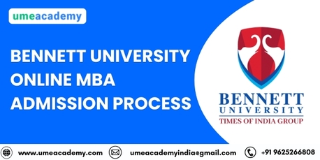 Greater Noida, Lessons Offered, Bennett University Online MBA Admission Process