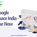 Best Google Workspace India - Purchase Now