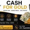 Cash For Gold In Chandar Vihar Delhi | Get2cash Gold Buyer Near Chandar Vihar