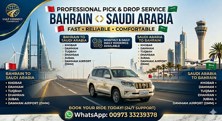 Hidd, Pick Up & Drop Off, Bahrain To Saudia Or Saudia To Bahrain Pick Off Drop Off