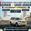 Bahrain To Saudia Arabia Transport Service Pick Up And Drop Off