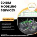 Get Best 3D BIM Modeling Services By Trusted BIM Company