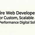 Hire Web Developers For Custom, Scalable & High-Performance Digital Solutions