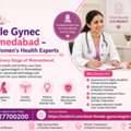 Female Gynec In Ahmedabad &ndash; Trusted Women&rsquo;s Health Experts