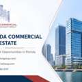 Florida Commercial Real Estate Investment Opportunities In Florida