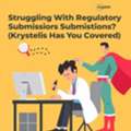 Expert Regulatory Writing Services For Pharma & Biotech | Krystelis