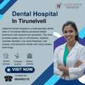 Dental Hospital In Tirunelveli
