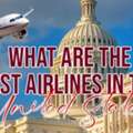 What Are The Best Airlines In The United States